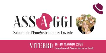 Assaggi 16-18 maggio 2026 Viterbo