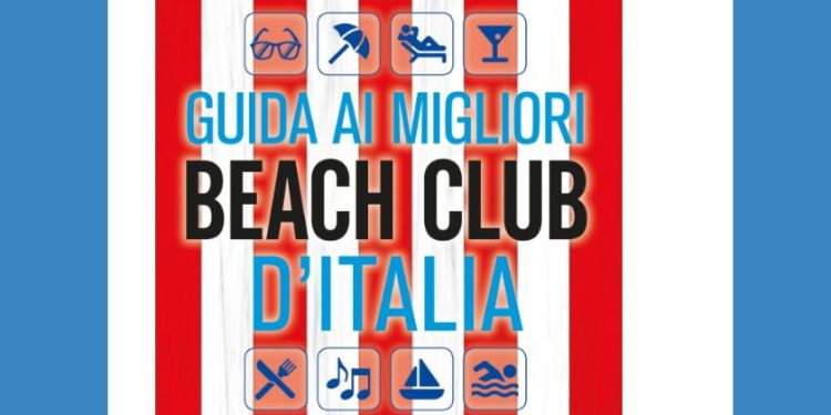 Guida ai Migliori Beach Club d’Italia 2026: i premiati
