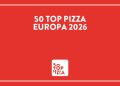 50 Top Pizza Europa 2026: i premiati