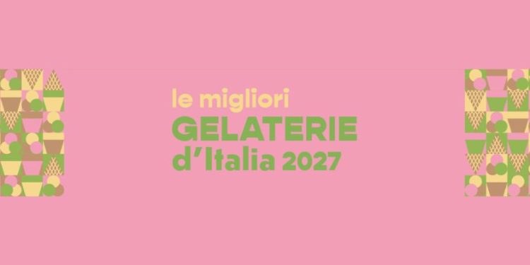 Gelaterie d’Italia 2027 Gambero Rosso: i premiati