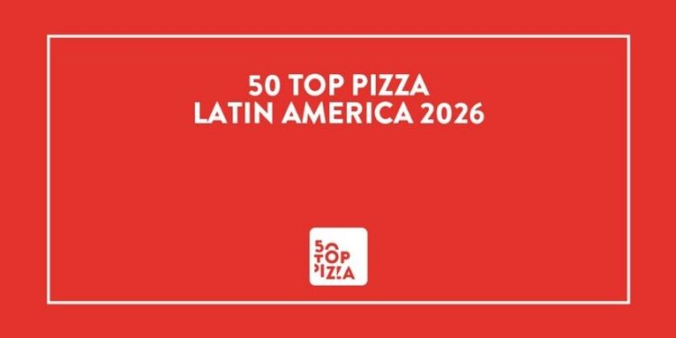 50 Top Pizza Latin America 2026: i premiati