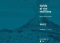 Guida ai Vini dell’Etna 2027 Cronache di Gusto: gli Imperdibili