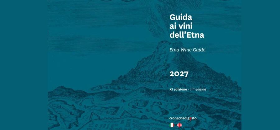 Copertina Articolo Guida ai Vini dell’Etna 2027